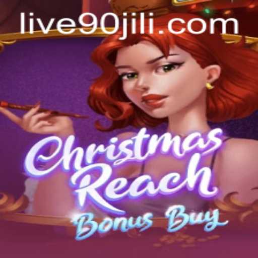Exploring the World of ChristmasReachBonusBuy: An Exciting Journey with 90jili