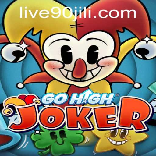 Explore the Exciting World of GoHighJoker with 90jili